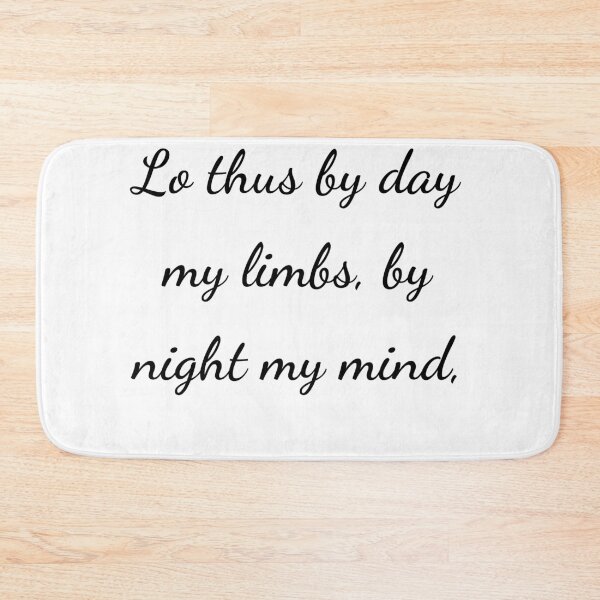 Item preview, "Lo thus by day my limbs, by night my mind," - handwriting black designed and sold by ariksworld.