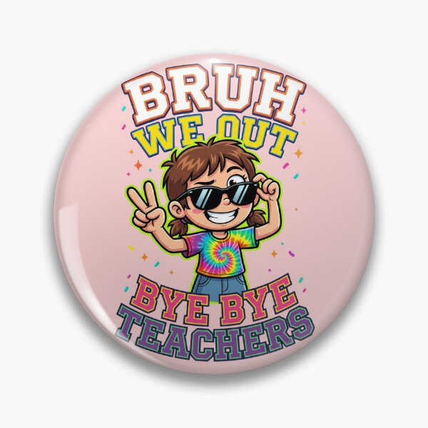 Item preview, Bruh We Out Bye Bye Teachers Girl Funny Last Day of School Kids Graduation designed and sold by Im-Ara.