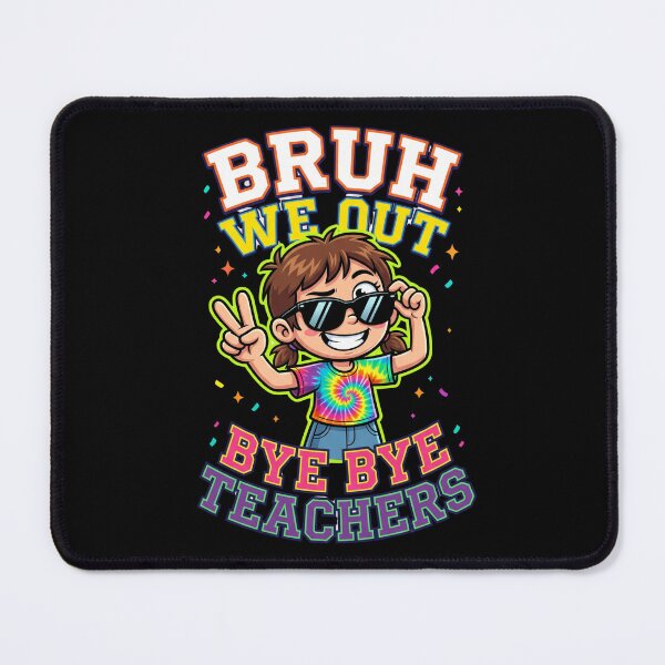 Item preview, Bruh We Out Bye Bye Teachers Girl Funny Last Day of School Kids Graduation designed and sold by Im-Ara.