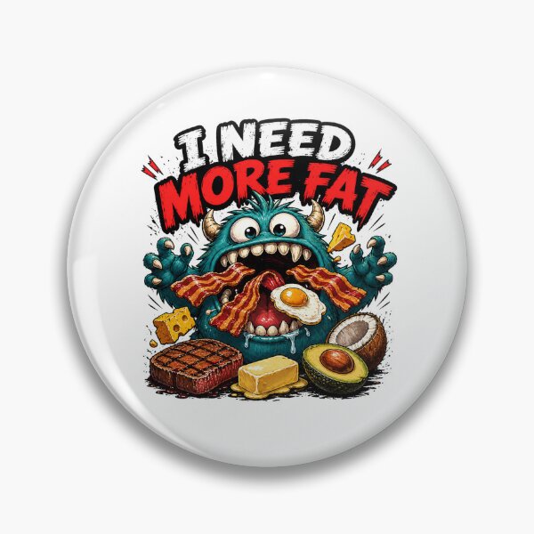 Artikelvorschau, Ich brauche mehr Fett! Lustige Keto-Monster-Grafik für kohlenhydratarmes Essen entworfen und verkauft von MyOwnLab.