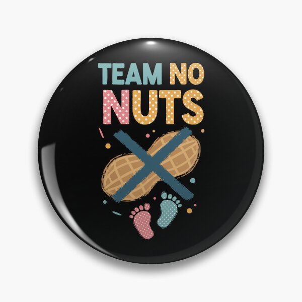 Item preview, Gender Reveal Team No Nuts Baby Shower Team Girl designed and sold by LuminOrb.