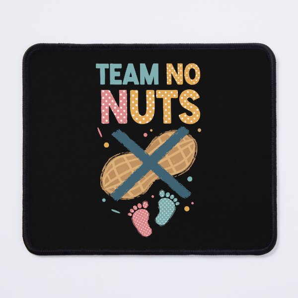 Item preview, Gender Reveal Team No Nuts Baby Shower Team Girl designed and sold by LuminOrb.