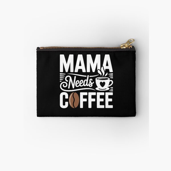 Item preview, Mama Needs Coffee Funny Coffee Mum Gift For Mother's Day  designed and sold by Say It With Ink.