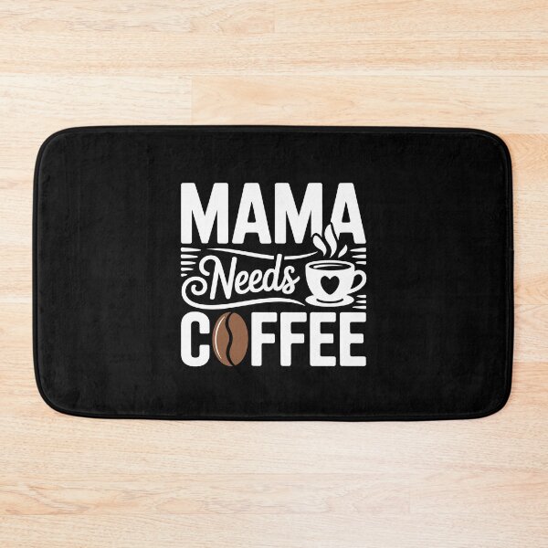Item preview, Mama Needs Coffee Funny Coffee Mum Gift For Mother's Day  designed and sold by Say It With Ink.