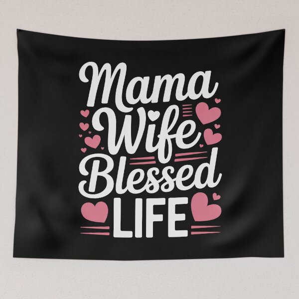 Item preview, Mama Wife Blessed Life Grateful Mum Quote Mother's Day Gift designed and sold by Say It With Ink.
