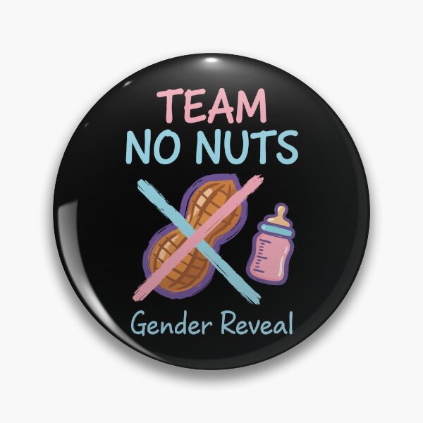 Item preview, Gender Reveal Team No Nuts Baby Shower Mom Dad designed and sold by LuminOrb.
