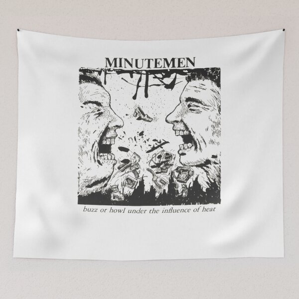 Item preview, Minutemen Buzz Or Howl Under The Influence Of Heat designed and sold by LuckyCandy.