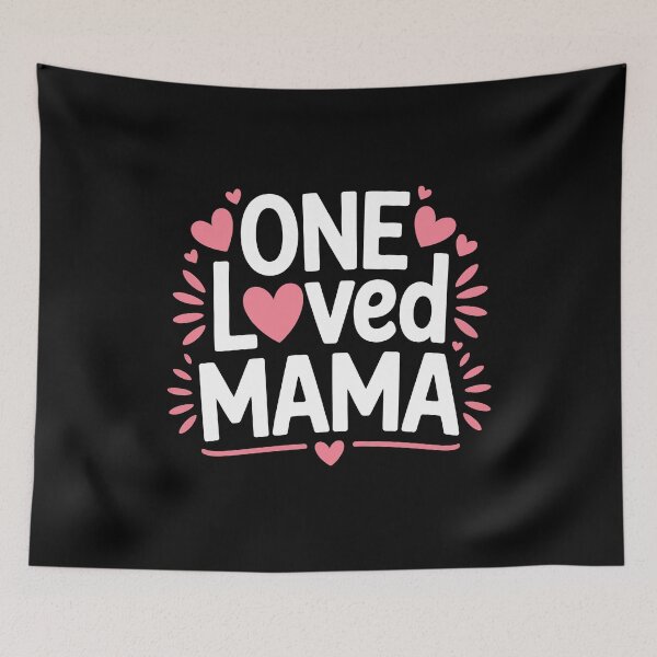 Item preview, One Loved Mama Cute Mothers Day Gift for Mom designed and sold by Say It With Ink.