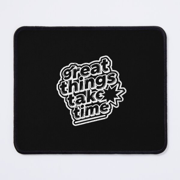 Item preview, Great things take time designed and sold by Pflugart.