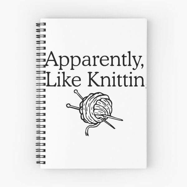 Item preview, Apparently I Like Knitting Funny Knitting Lover designed and sold by Dondonmart.
