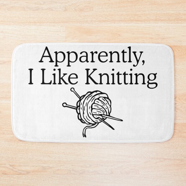 Item preview, Apparently I Like Knitting Funny Knitting Lover designed and sold by Dondonmart.