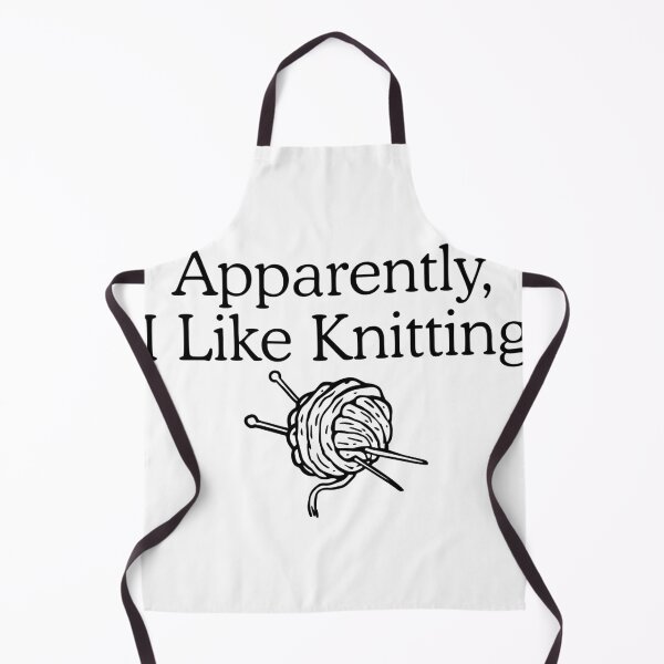 Item preview, Apparently I Like Knitting Funny Knitting Lover designed and sold by Dondonmart.
