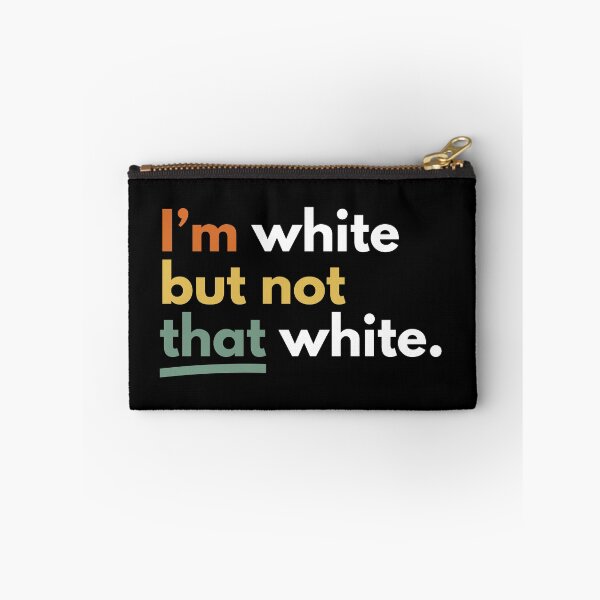 Item preview, I’m White But Not That White Meme designed and sold by Dondonmart.