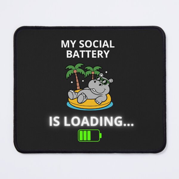 Item preview, My Social Battery is Loading Hippo designed and sold by ContigoART.
