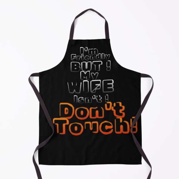 Item preview, I'm friendly, but my wife isn't. Don't touch, funny text. Letters floating in darkness, carrying irony instead of ink. designed and sold by Creative-Sanc.