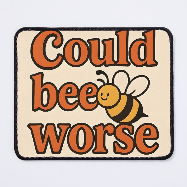 Item preview, Could Bee Worse – Cute Retro Bee Pun Design designed and sold by EmeraldeaArt.