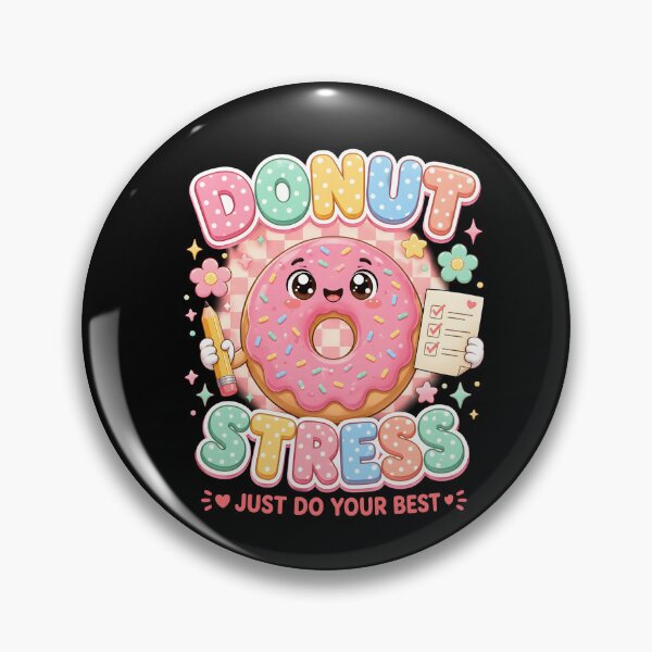 Item preview, Funny Test Day Donut Stress Just Do Your Best School Teacher designed and sold by THREE LITTLE BEANS.