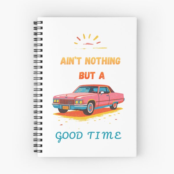 Item preview, Ain’t nothing but a good time  designed and sold by Creative Hand Drawn Digital Art.
