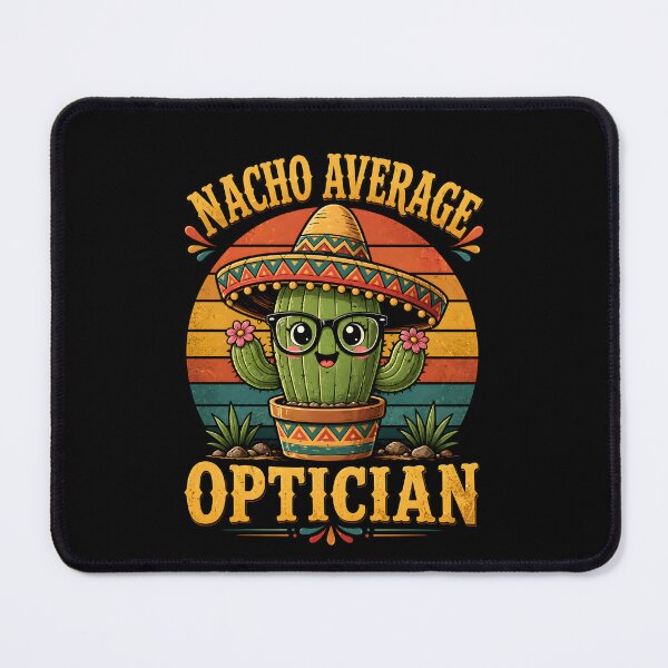 Item preview, Nacho Average Optician – Funny Optometrist Cactus Pun designed and sold by THREE LITTLE BEANS.