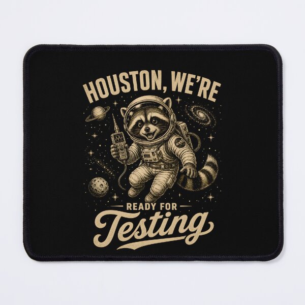 Item preview, Houston We’re Ready For Testing – Funny Space Raccoon Astronaut designed and sold by THREE LITTLE BEANS.