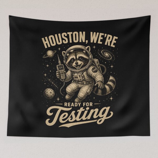 Item preview, Houston We’re Ready For Testing – Funny Space Raccoon Astronaut designed and sold by THREE LITTLE BEANS.
