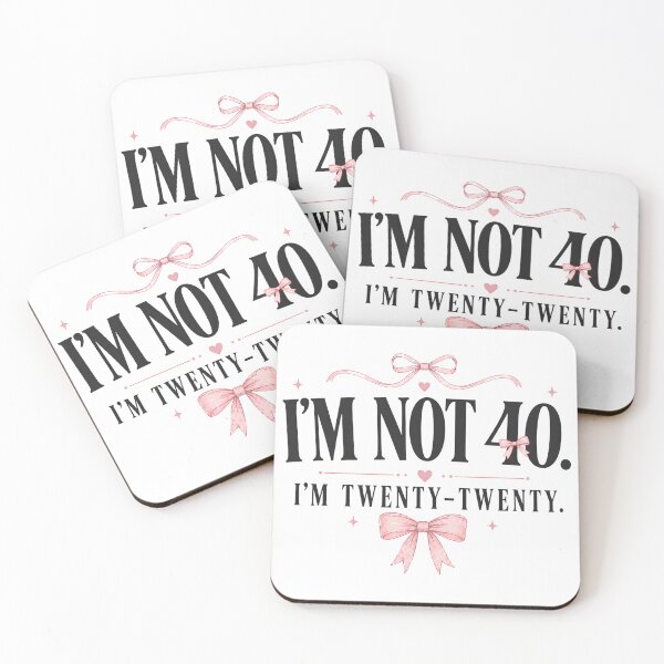 Item preview, I’m Not 40 I’m Twenty Twenty – Funny 40th Birthday Cute Bow  designed and sold by THREE LITTLE BEANS.