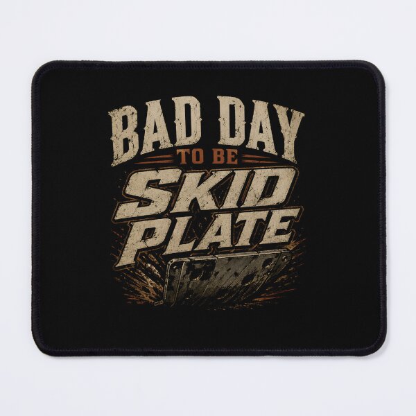 Item preview, Bad Day to Be A Skid Plate T-Shirt, Off Road Mechanic Gift, 4x4 Offroad Humor Graphic Tee, Jeep Truck Undercarriage Joke designed and sold by THREE LITTLE BEANS.
