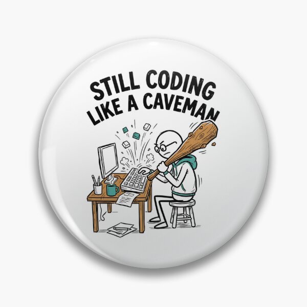 Item preview, Still Coding Like a Caveman - Funny Programmer & Web Dev Humorous Illustration designed and sold by Urben Loop.