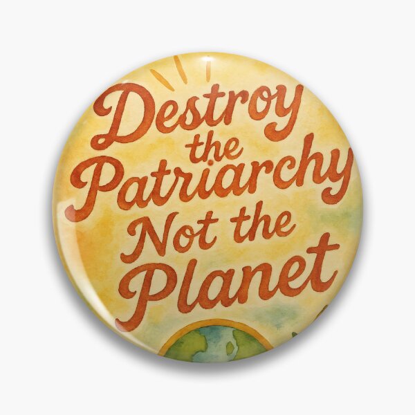 Item preview, Destroy the Patriarchy Not the Planet – Eco Feminist Retro Calligraphy Design designed and sold by EmeraldeaArt.