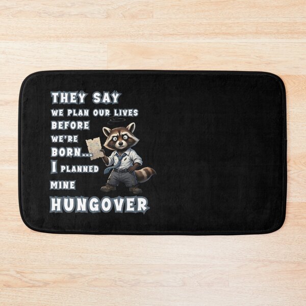 Item preview, Planning life sounds serious… until reality rewrites the script .Raccoon I plannde mine HUNGOVER designed and sold by Creative-Sanc.