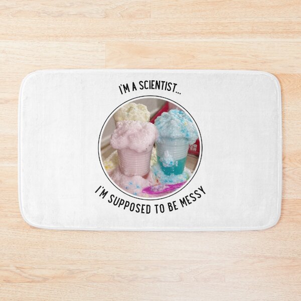 Item preview, I'm a Scientist I'm Supposed to Be Messy Lab Experiment Colour Foam designed and sold by Massara6.
