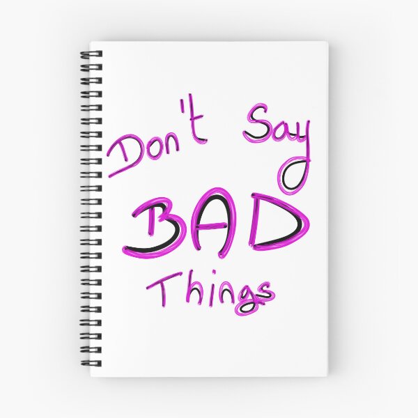 Item preview, Don’t say bad things designed and sold by Kalhanne.