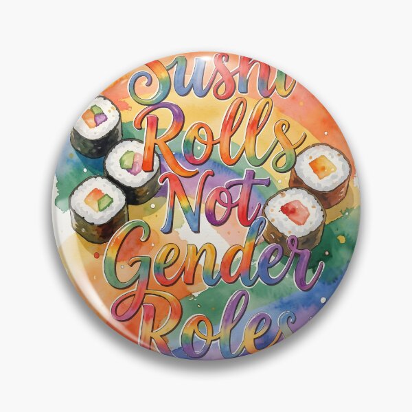 Item preview, Sushi Rolls Not Gender Roles – Colorful Watercolor Feminist Calligraphy Design designed and sold by EmeraldeaArt.