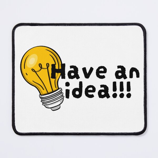 Item preview, Have an idea motivation gift designed and sold by Maryart8.