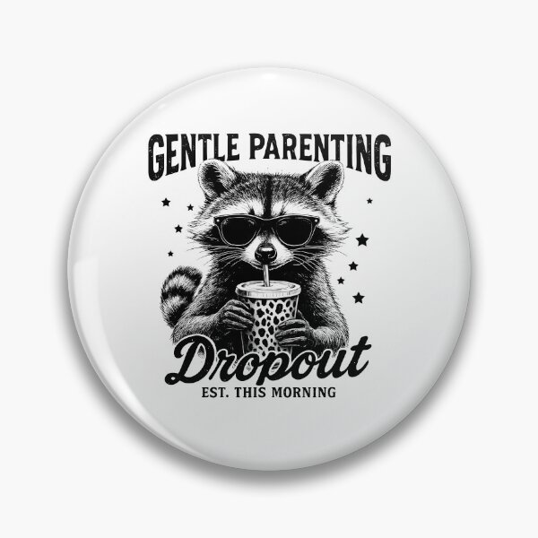 Item preview, Gentle Parenting Dropout designed and sold by Ellafeingold.