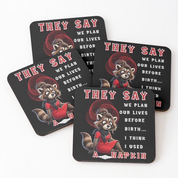 Item preview, Planning life sounds serious… until reality rewrites the script.  They Said We Had a Plan… Raccoon I Brought a Napkin designed and sold by Creative-Sanc.