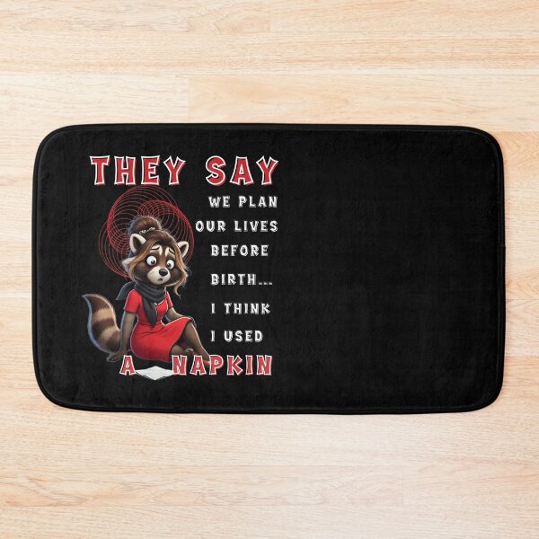 Item preview, Planning life sounds serious… until reality rewrites the script.  They Said We Had a Plan… Raccoon I Brought a Napkin designed and sold by Creative-Sanc.