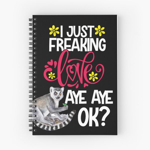 Item preview, I Just Freaking Love Aye Aye Ok designed and sold by CosmoKitsch.