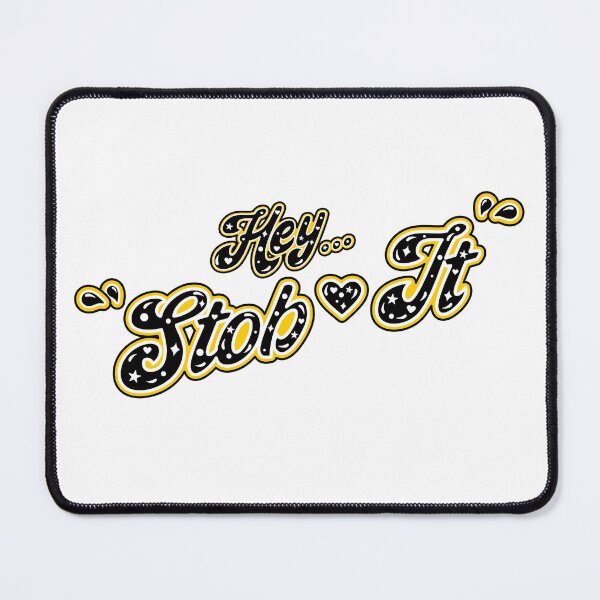 Item preview, Hey Stob It! designed and sold by Island-Life.