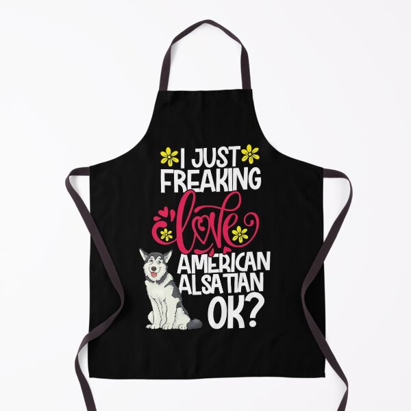 Item preview, I Just Freaking Love American Alsatian Ok designed and sold by CosmoKitsch.