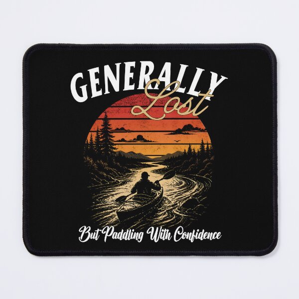 Item preview, Generally Lost But Paddling With Confidence - Kayaking Retro Sunset Design designed and sold by Jt41.