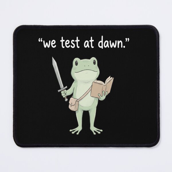 Item preview, We Test At Dawn Frog Warrior Funny Student Meme Shirt designed and sold by ArcaneArtistry.