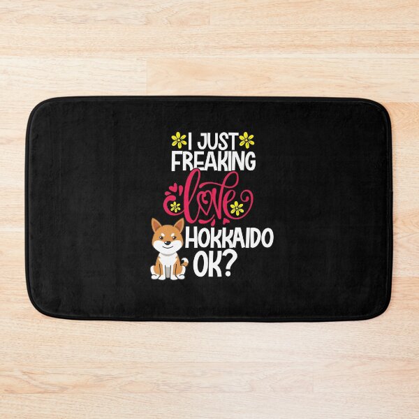 Item preview, I Just Freaking Love Hokkaido Ok designed and sold by CosmoKitsch.