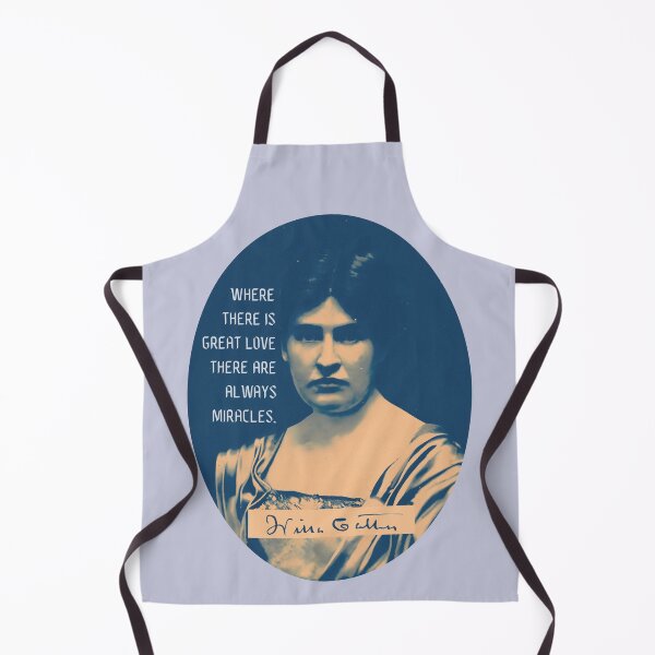 Item preview, Willa Sibert Cather quote:  Where there is great love there are always miracles. designed and sold by artbleed.