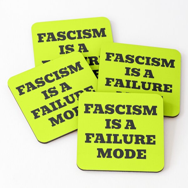 Item preview, Fascism Is A Failure Mode designed and sold by WakeNBake-Tees.