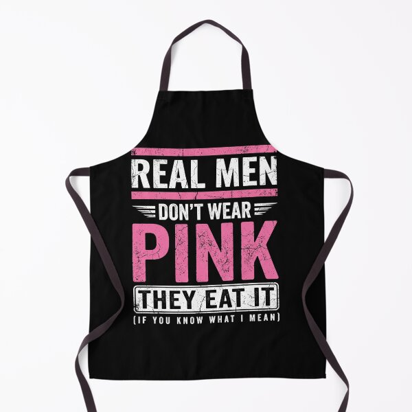 Item preview, Real Men Dont Wear Pink They Eat It Funny Meme Shirt designed and sold by ArcaneArtistry.