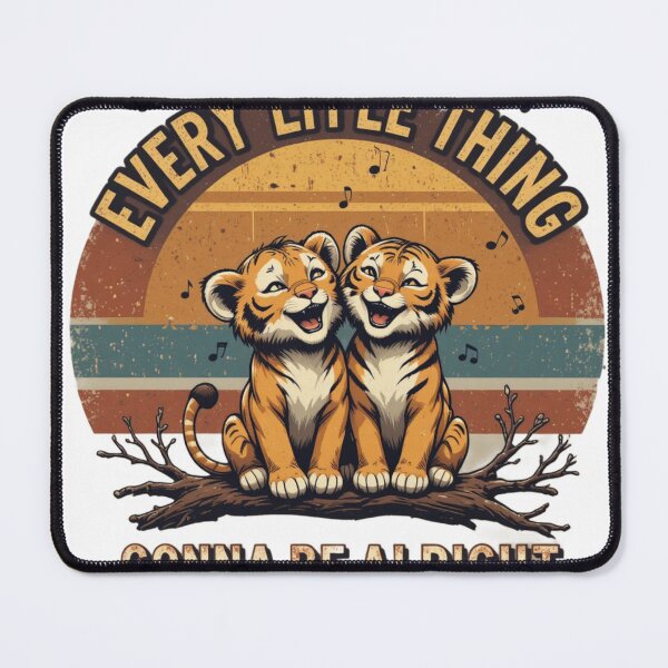 Item preview, Every Little Thing Gonna Be Alright Happy Tiger Cubs Retro Sunset Cute Animal Design designed and sold by Amitabr14.