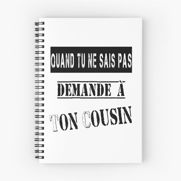 Item preview, When you don't know, ask your cousin. designed and sold by Palou54.