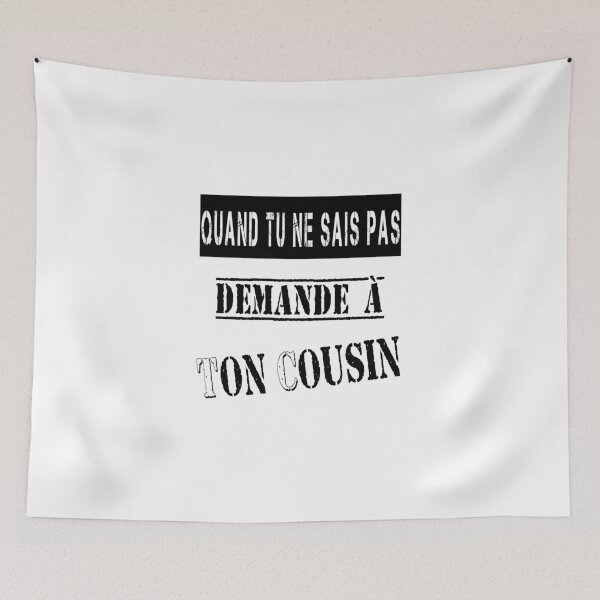 Item preview, When you don't know, ask your cousin. designed and sold by Palou54.