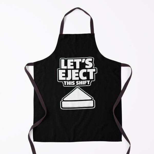 Item preview, Let’s Eject This Shift Funny Work Shirt Shift Worker Humor Minimalist Design designed and sold by Timeless Junction.